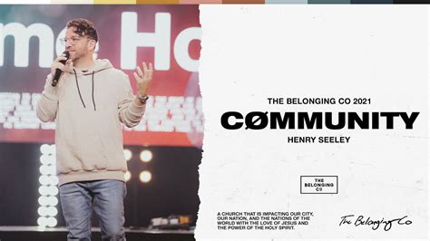 CØMMUNITY Henry Seeley The Belonging Co TV YouTube