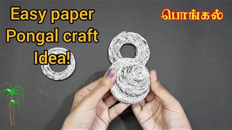 Pongal Craft Idea In Tamil Making Pot And Sugarcane With Paper Tamil Crafts Priyauma In