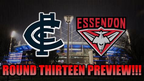 Round Preview Essendon V Carlton Youtube