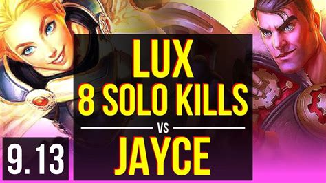 Lux Vs Jayce Mid Early Solo Kills Solo Kills Kda