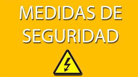 Medidas De Seguridad B Sicas Siempre Presentes Tips Youtube