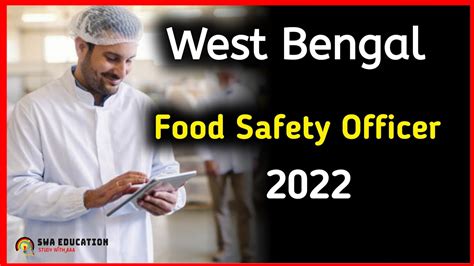 Food Safety Officer Recruitment 2022 West Bengal Food Safety Officer