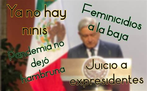 Las Frases De Amlo Que Resumen El Segundo Informe De Gobierno El