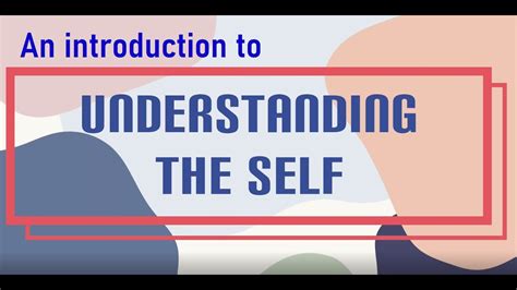 Understanding The Self Introduction Youtube