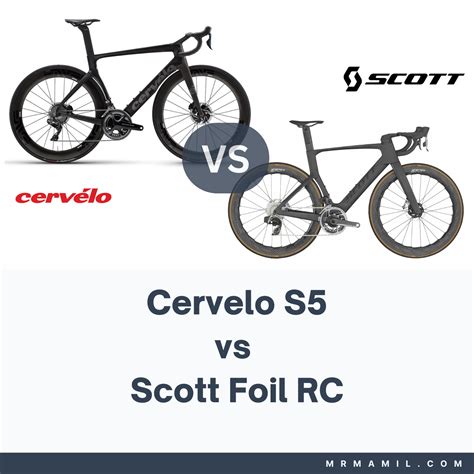 Cervelo S Vs Scott Foil Rc Mr Mamil