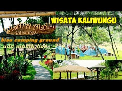 Wisata KaliWungu Karawang YouTube