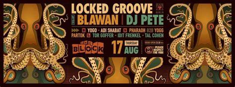 Locked Groove Blawan DJ Pete At The Block Tel Aviv