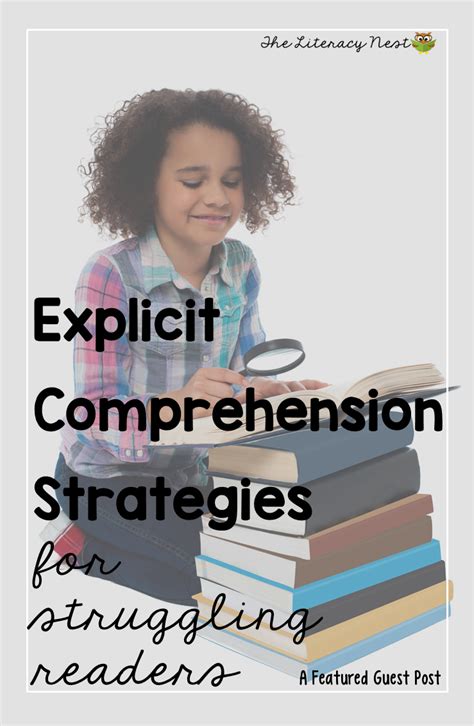 Explicit Instruction Of Comprehension Strategies For Struggling Readers