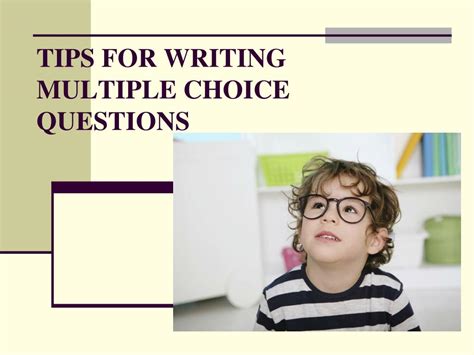 Ppt Tips For Writing Multiple Choice Questions Powerpoint