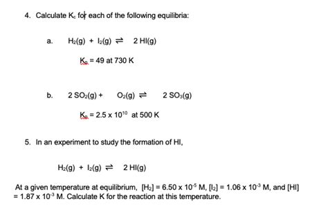 Solved 4 Calculate Ke For Each Of The Following Equilibria