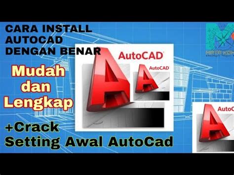 Tutorial Cara Install Autocad Crack Setting Awal Youtube