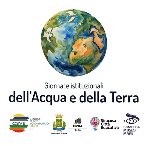 Giornate Istituzionali DellAcqua E Delle Terra Comune Di Siracusa