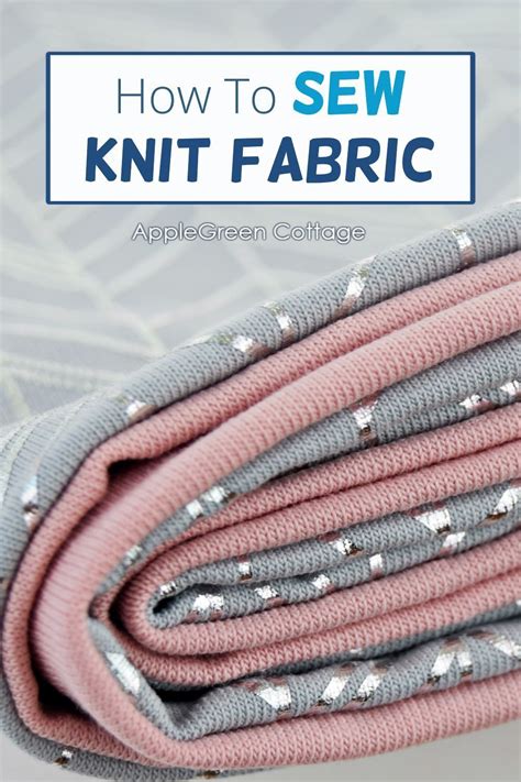 Sewing With Knits How To Sew Stretchy Fabrics Artofit