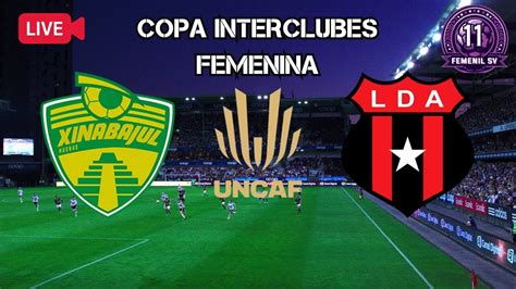 En Vivo Xinabajul Gua Vs Alajuelense Crc Copa Interclubes