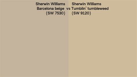 Sherwin Williams Barcelona Beige Vs Tumblin Tumbleweed Side By Side Comparison