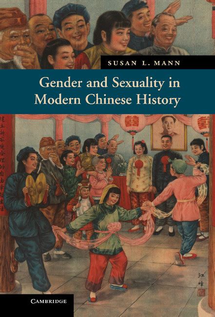 Gender And Sexuality In Modern Chinese History