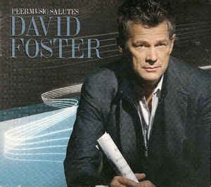 David Foster - Peer Music Salutes David Foster (2010, CD) | Discogs