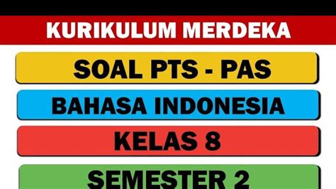 35 Soal And Kunci Jawaban Bahasa Indonesia Kelas 8 Smp Semester 2 Cara