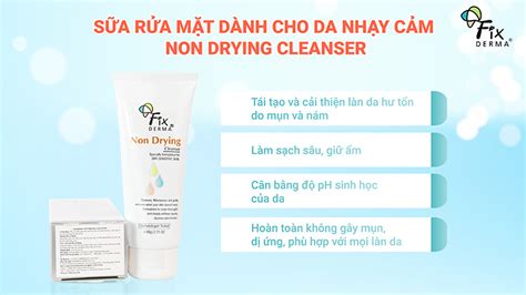 Sửa Rửa Mặt Fixderma Non Drying Cleanser Cho Da Nhạy Cảm