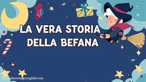 La Vera Storia Della Befana Epifania Rainbow Magic English