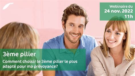 Comment choisir le 3ème pilier le plus adapté pour ma prévoyance