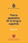 Manual de la Nueva Gramática de la lengua española Varios autores 5