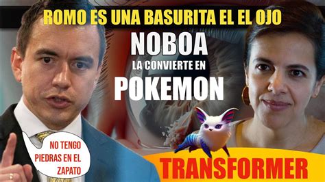 Noboa Con Todo A Paula Romo Y A Construye YouTube