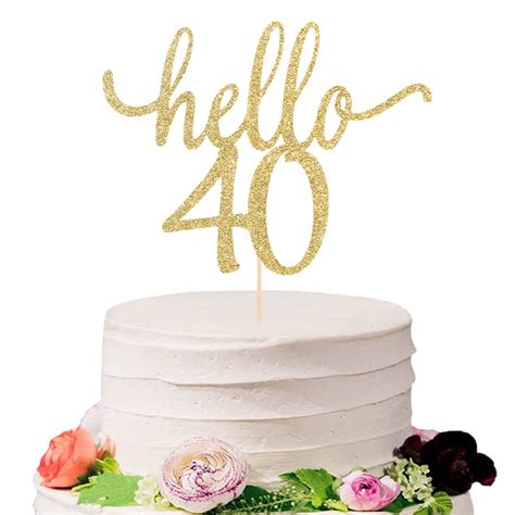 Buy Golden Glitter Hello 40 Cake Topper Cheer To 40th Years 40 And