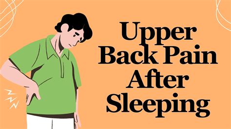 Upper Back Pain After Sleeping - What Are reasons? - HealthCarter