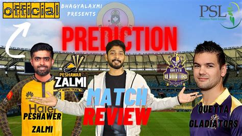 Quetta Gladiators Vs Peshawar Zalmi PSL 2ND MATCH REVIEW PLAYER STATS