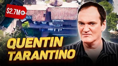 Quentin Tarantino How The Iconic Director Lives And How Much He Earns