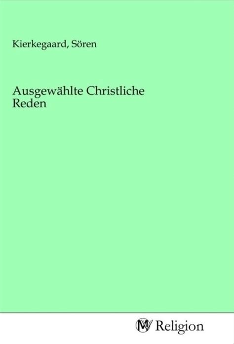 Ausgewählte Christliche Reden Søren Kierkegaard Taschenbuch Deutsch MV