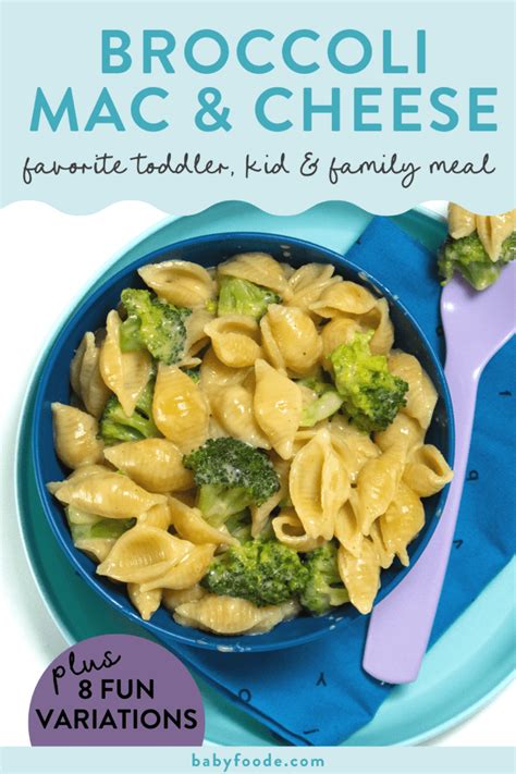 Easy Broccoli Mac And Cheese Made In 20 Minutes Baby Foode Artofit