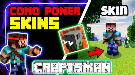 Como Poner Skin En Craftsman Actualizado Youtube