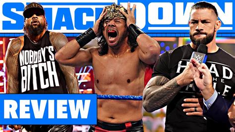 WWE SmackDown Review WIR HABEN SMACKDOWN GETÖTET 14 05 21