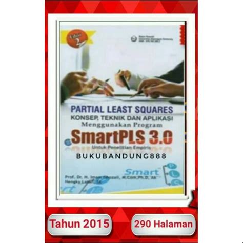 Jual Buku Partial Least Squares Konsep Teknik Menggunakan SmartPLS 3 0