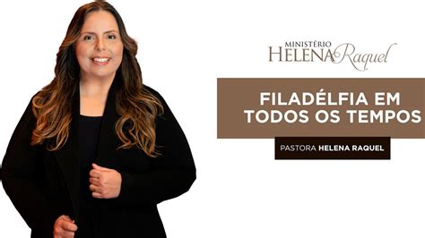 Filadélfia em Todos os Tempos Estudo Biblico para o seu dia a dia