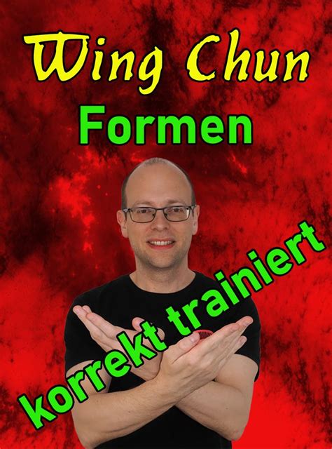 Wing Chun Formen So Lernst Du Die Korrekten Endpositionen Wing Chun