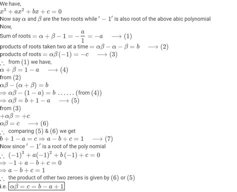 If One Of The Zeros Of The Cubic Polynomial X Ax Bx C Is