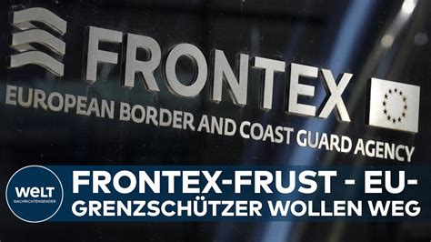 Fl Chtlingskrise Emp Rung Ber Push Backs Frontex Will Wohl