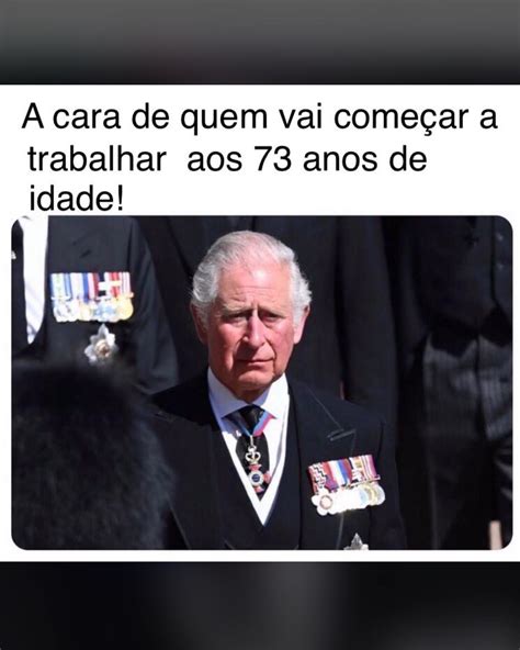 A Cara De Quem Vai Come Ar A Trabalhar Aos Anos De Idade Memes