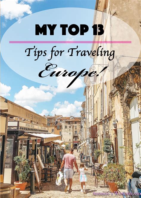 My THIRTEEN Travel Tips & Must Haves for Traveling to Europe! - Addison