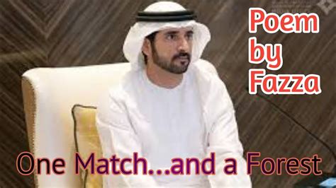 One Match And A Forest Poem By Sheikh Hamdan Poem By Fazza