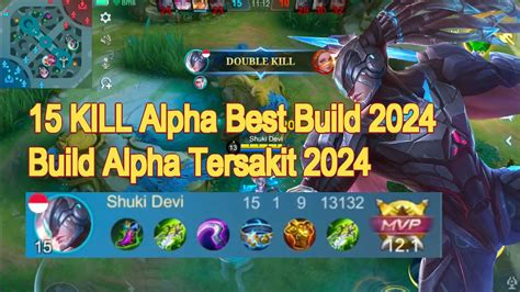 Kill Alpha Best Build Alpha Build And Emblem Best Build For Alpha