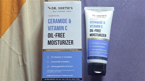 Dr Sheths Ceramide Vitamin C Oil Free Moisturizer Review Provide Glow