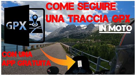 Il Navigatore Moto Migliore Come Seguire Una Traccia Gpx Youtube