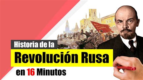 Historia de la REVOLUCIÓN RUSA Resumen Causas desarrollo y