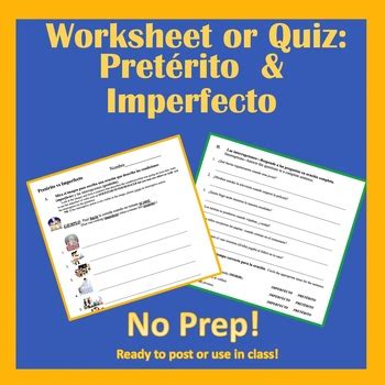 Spanish Past Tenses Pret Rito Vs Imperfecto Worksheet Quiz By Chez