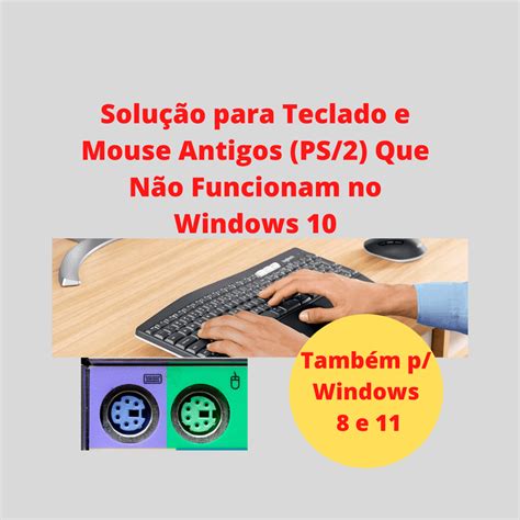 Solução Para Teclado e Mouse PS 2 Que Não Funcionam no Windows 10 otx