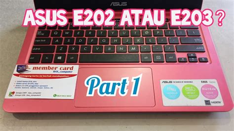 Review Asus E Perbandingan Asus E Youtube